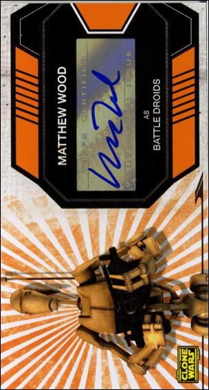 Star Wars: The Clone Wars Widevision (Autograph Subset) card 9 Matthew Wood - Battle Droids (Retail)