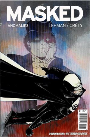 Masked: Anomalies issue 1-F Nerd Block Exclusive Cover