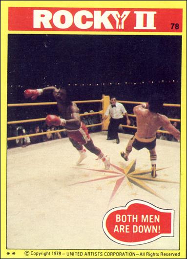 Rocky II (Base Set) card 78 Both Men Are Down!