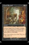 Magic the Gathering: Onslaught (Base Set) card 135 Cruel Revival