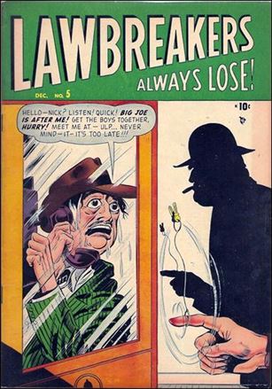 Lawbreakers Always Lose! issue 5
