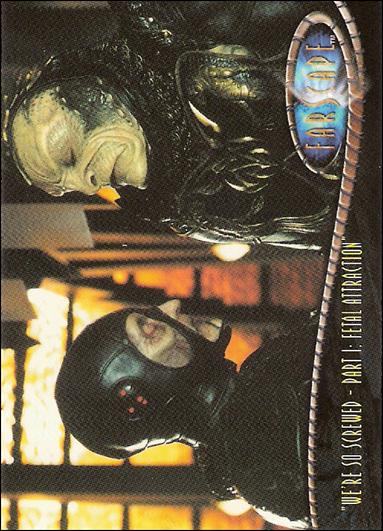 Farscape: Season Four (Base Set) card 274 “We're So Screwed – Part I: Fetal Attraction”