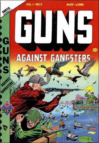 Guns Against Gangsters (1948) issue 5