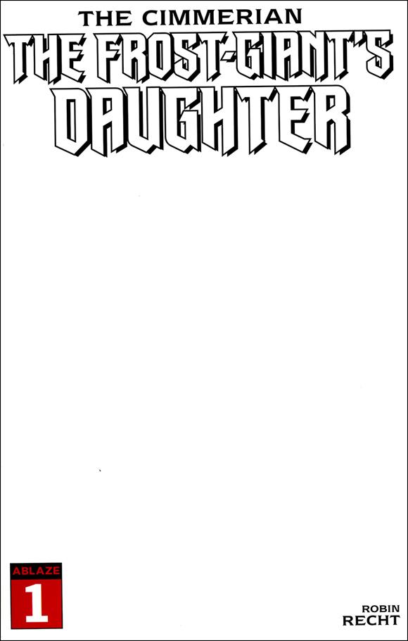 Cimmerian: The Frost-Giant's Daughter issue 1-F Blank/Sketch Cover