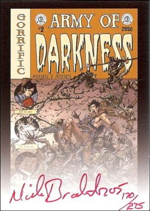 Army of Darkness (Autograph Subset) card 4-B Nick Bradshaw Red Ink 1/275