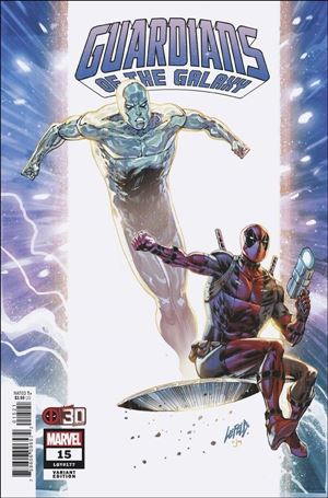 Guardians of the Galaxy (2020) issue 15-B Rob Liefeld Deadpool 30 Years Cover