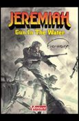 Jeremiah: Gun in the Water Cover Image 1