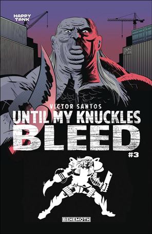 Until My Knuckles Bleed issue 3-B Skyline Cover