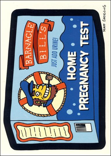 Simpsons Mania! (Base Set) card 46 Barnacle Bill's Home Pregnancy Test