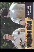 Walking Dead (Base Set) card 42 Can't Let A Man Die