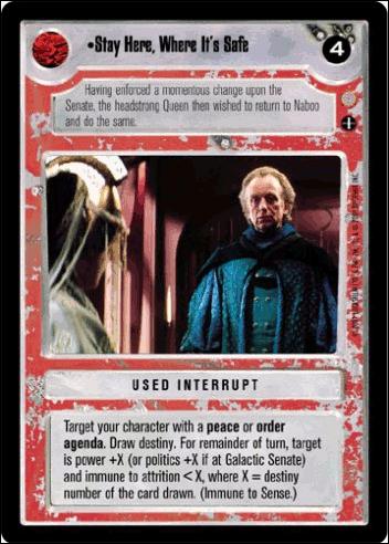 Star Wars: Coruscant Limited (Base Set) card 157 Stay Here, Where It's Safe