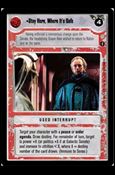 Star Wars: Coruscant Limited (Base Set) card 157 Stay Here, Where It's Safe