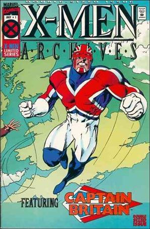 X-Men Archives Featuring Captain Britain Cover Image 1