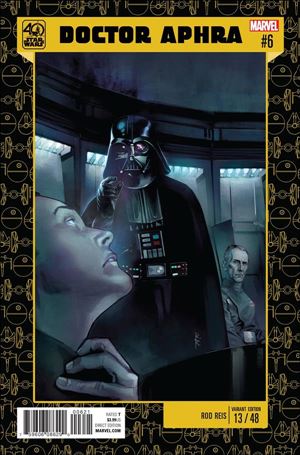 Doctor Aphra issue 6-B Rod Reis Star Wars 40th Anniversary Cover