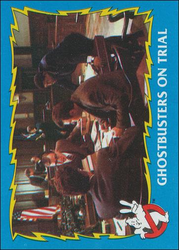 Ghostbusters II (Base Set) card 22 Ghostbusters on Trial