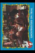 Ghostbusters II (Base Set) card 22 Ghostbusters on Trial