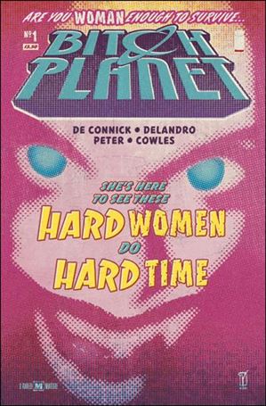 Bitch Planet issue 1-E Valentine DeLandro Cover (2nd Printing)