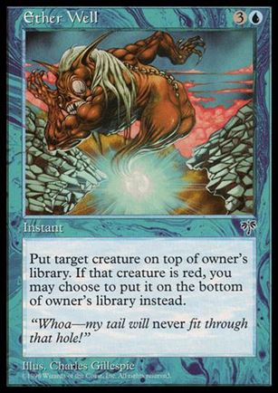 Magic the Gathering: Mirage (Base Set) card 65 Ether Well