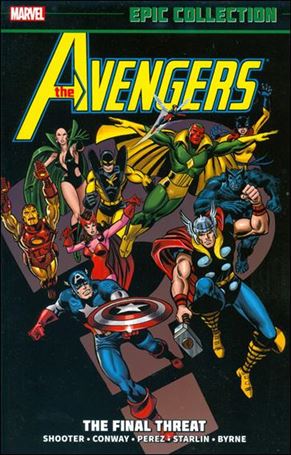 Avengers: Epic Collection issue 9 The Final Threat