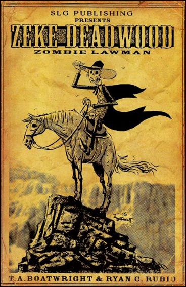 Zeke Deadwood: Zombie Lawman issue 1