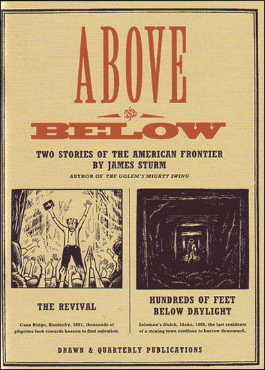 Above and Below: Two Stories of the American Frontier issue 1