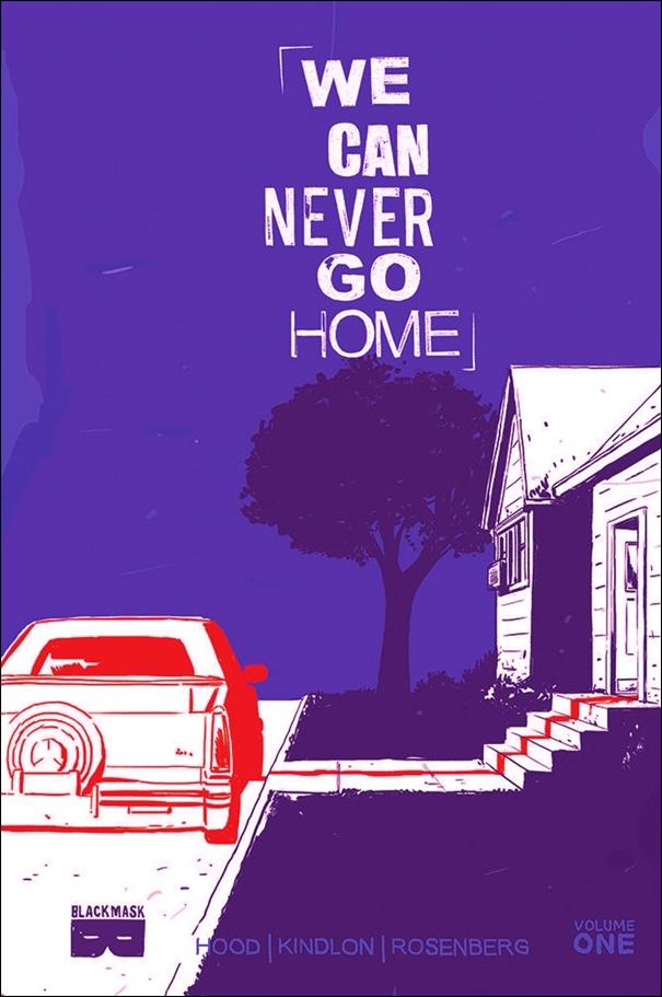 We Can Never Go Home issue 1 Local Comic Shop Day Edition