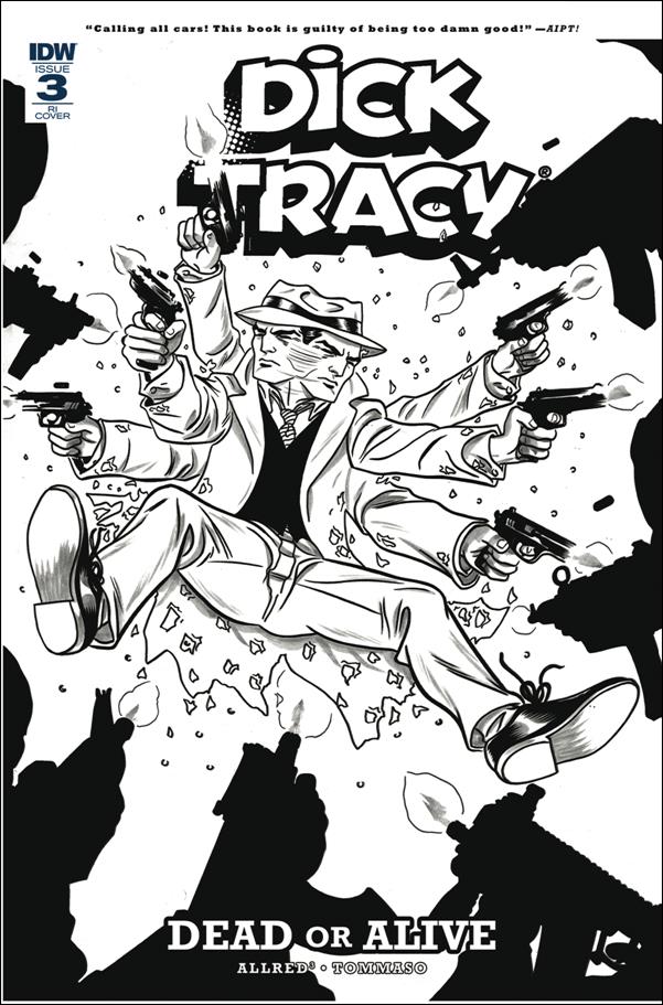 Dick Tracy: Dead or Alive issue 3-C Michael Allred 1:10 Black & White Cover
