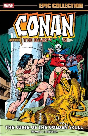 Conan the Barbarian: The Original Marvel Years Epic Collection issue 3 The Curse of the Golden Skull