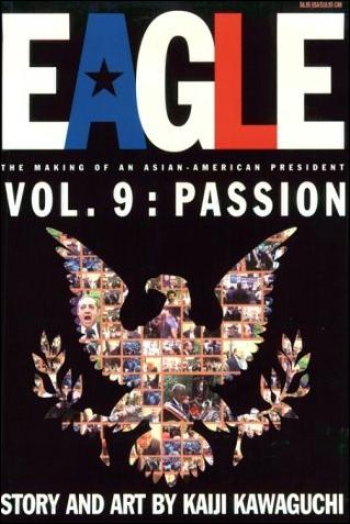 Eagle: The Making of an Asian-American President issue 9 Passion
