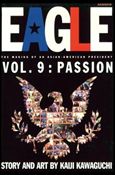 Eagle: The Making of an Asian-American President issue 9 Passion
