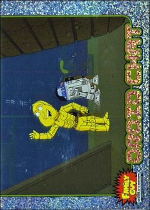 Family Guy Presents Episode IV A New Hope (Droid Chat Subset) card DC-2 Matrix Love