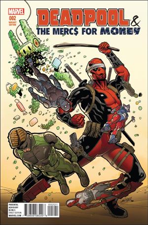 Deadpool & the Mercs for Money (2016/09) issue 2-B Will Sliney Cover