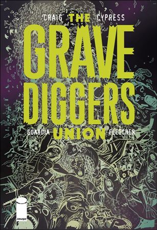 Grave Diggers Union issue 4
