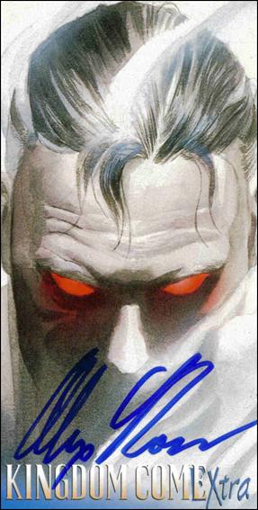 Kingdom Come Xtra (Autograph Subset) card 1 Superman (Signed by Alex Ross) 1/40