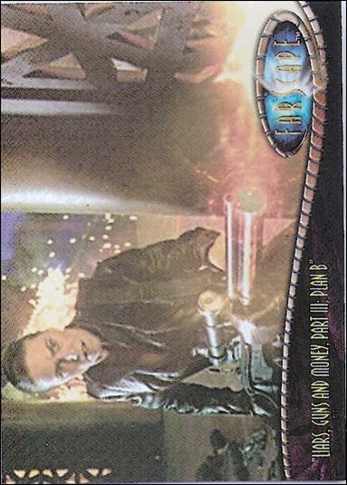 Farscape: Season Two (Base Set) card 137 Liars, Guns and Money, Part III: Plan B
