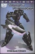 Transformers Spotlight: Megatron issue nn-C Clayton Crain 1:10 Cover