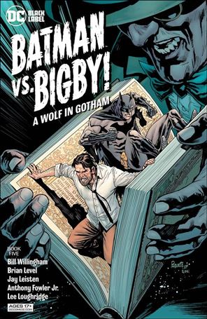 Batman vs Bigby! A Wolf in Gotham issue 5 Yanick Paquette Cover