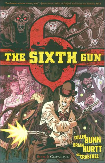 Sixth Gun issue 2 Crossroads