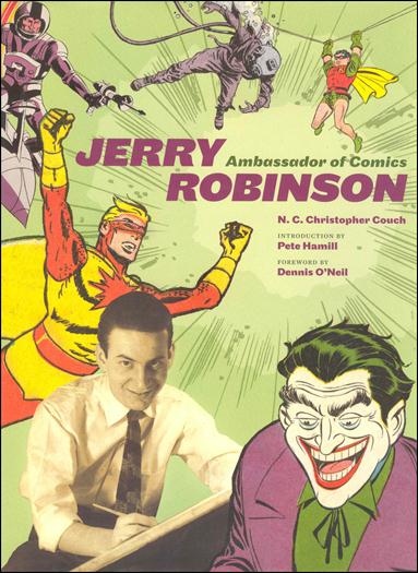 Jerry Robinson: Ambassador of Comics issue nn Dust Jacket