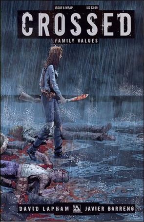 Crossed: Family Values issue 6-C Wrapround Cover