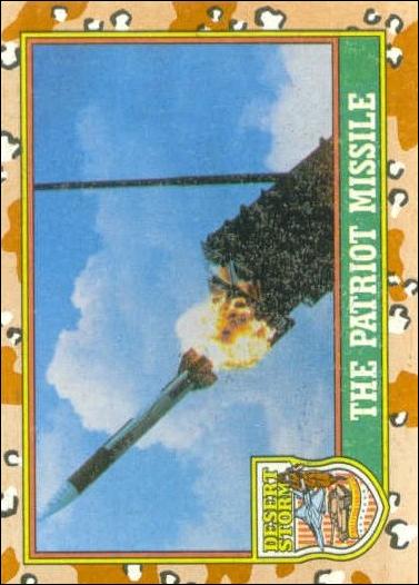 Desert Storm: Series 1 (Base Set) card 48 The Patriot Missle