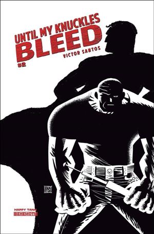 Until My Knuckles Bleed issue 2-E 1:10 White Cover