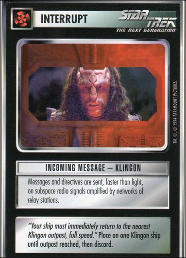Star Trek: Premiere Unlimited (Base Set) card 121 Incoming Message – Klingon