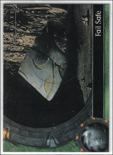 Stargate SG-1: Season 5 (Base Set) card 52 Fail Safe
