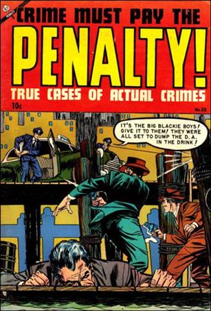 Crime Must Pay the Penalty issue 38