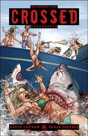 Crossed Psychopath issue 5-F Shark Attack Cover 1/750