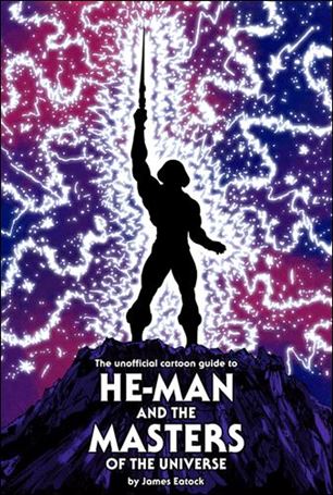 Unofficial Cartoon Guide to He-Man and the Masters of the Universe Cover Image 1