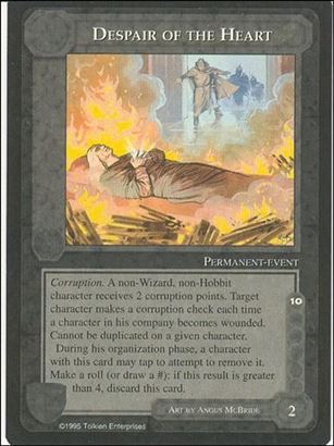 Middle-Earth: The Wizards (Base Set) card 98 Despair of the Heart