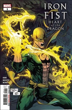 Iron Fist: Heart of the Dragon issue 1 Billy Tan Cover