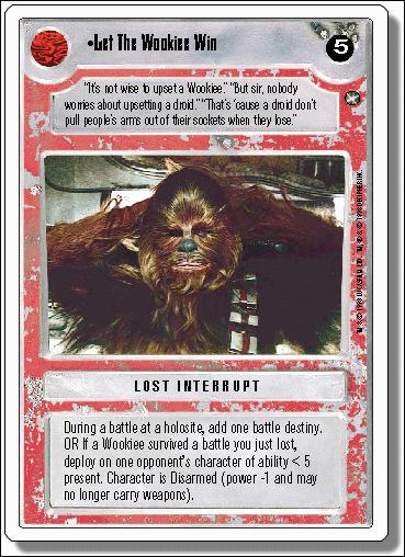 Star Wars: A New Hope Revised (Base Set) card 128 Let The Wookiee Win